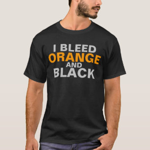 Ich blute die orange und schwarzen Geschenke T-Shirt