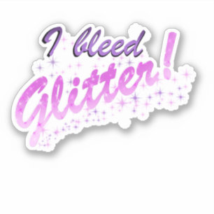 Ich blute Glitzer Spaß Design Aufkleber