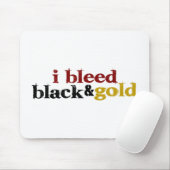 Ich blute Schwarzes und Gold Mousepad (Mit Mouse)