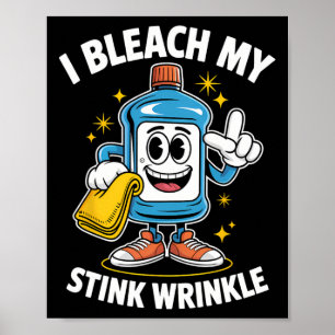 Ich blutete mein stinkfarbenes Shirt Funny Dirty C Poster