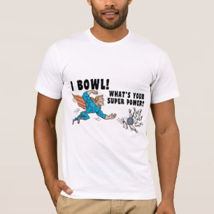 Ich bowle, was ist dein Superhelden-Talent? T-Shirt