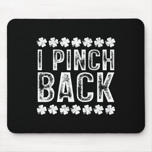 Ich boxe Ck Lustiger St. Patrick's Day Ich kneife  Mousepad (Vorne)