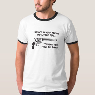 Ich brachte ihr bei, wie man schießt T-Shirt