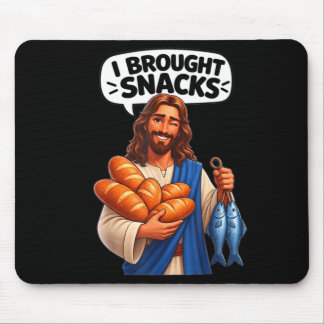 Ich brachte Snacks lustiger Jesus Meme Mousepad