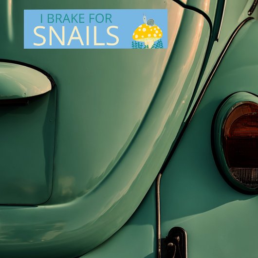 ICH BRAKE FÜR SNAILS Niedliches Pilz Autoaufkleber