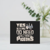 Ich brauche alle Renntauben Postkarte (Stehend Vorderseite)