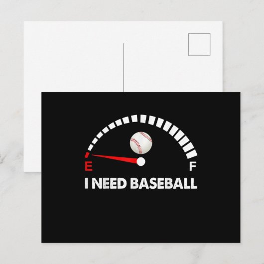 Ich brauche Baseball Postkarte (Vorne/Hinten)