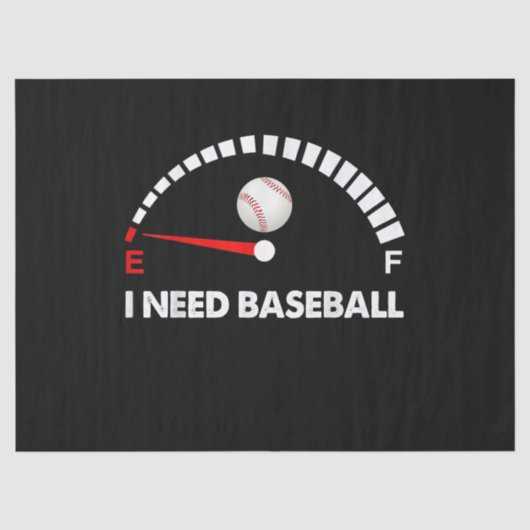 Ich brauche Baseball Seidenpapier (Vorderseite)