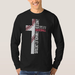 Ich brauche Baseball und Jesus Mama Geschenk Chris T-Shirt