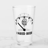 Ich brauche Bier Funny Party Glass Glas (Vorderseite)