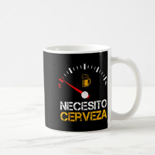Ich brauche Bier Lustiger Spruch Sagt Spanisches B Kaffeetasse