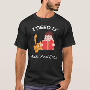 Ich brauche Bücher und Katzen Süße Katzen Tiere 1 T-Shirt