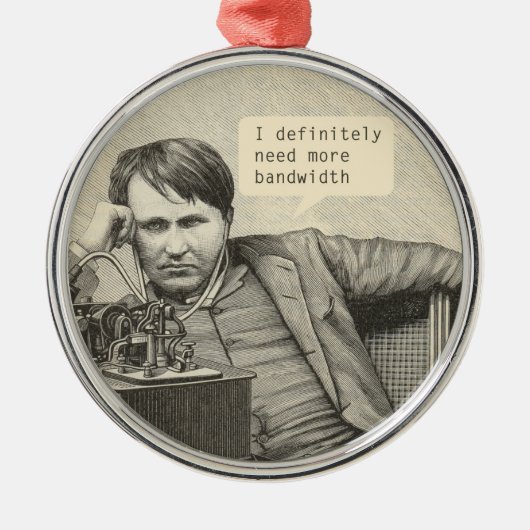 Ich brauche definitiv mehr Bandbreite Ornament Aus Metall (Vorne)