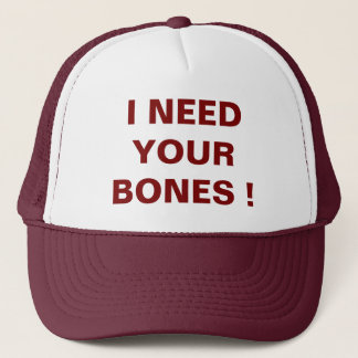 ICH BRAUCHE DEINE BONES Trucker Hat Truckerkappe
