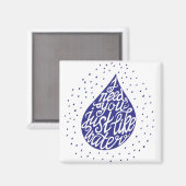 Ich brauche dich wie Wasser Magnet (Vorderseite/Rückseite)