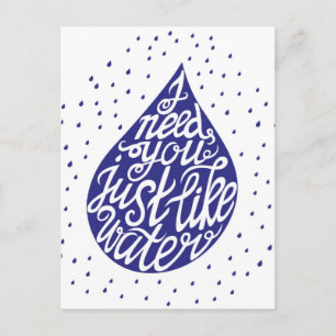 Ich brauche dich wie Wasser Postkarte
