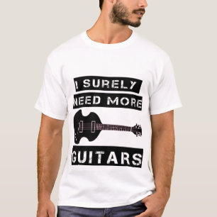 Ich brauche diese Gitarren T-Shirt