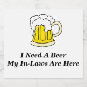 Ich brauche ein Bier, das meine Insekten hier sind Bierflaschenetikett (Einzelnes Label)