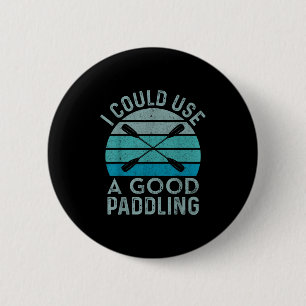 Ich brauche ein gutes paddelndes Kayak Kayaking Button