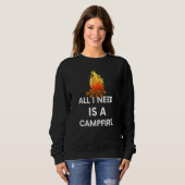 Ich brauche ein Lagerfeuer alles Sweatshirt (Vorne ganz)