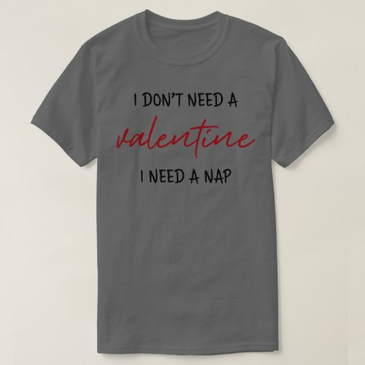 Ich brauche ein Nickerchen T-Shirt (Design vorne)