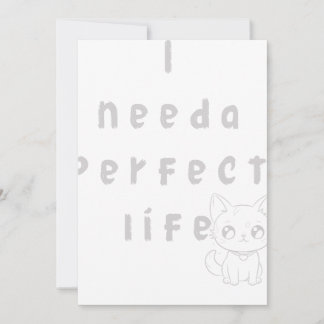 Ich brauche ein perfektes Leben Einladung