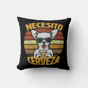ICH BRAUCHE EIN SÜßES CHIHUAHUA BIER KISSEN