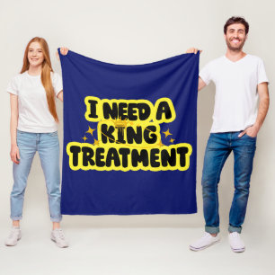 Ich brauche eine King-Behandlung Fleecedecke