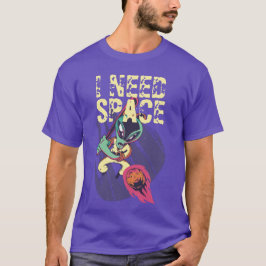 Ich brauche eine lustige Alien, die soziale Distan T-Shirt