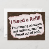 Ich brauche eine Nachfüllung Postkarte (Vorne/Hinten)