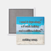 Ich brauche eine Pause Magnet (Vorderseite/Rückseite)