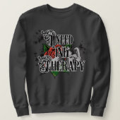 Ich brauche eine Tintentherapie Sweatshirt (Design vorne)