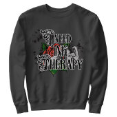 Ich brauche eine Tintentherapie Sweatshirt