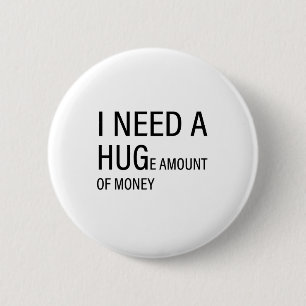 Ich brauche eine Umarmung Button
