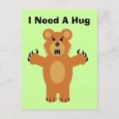 Ich brauche eine Umarmung Postkarte (Vorderseite)