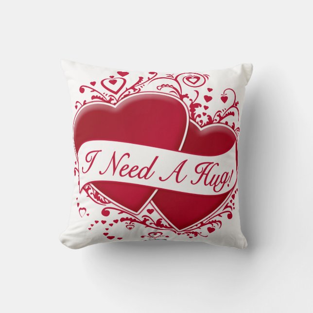 Ich brauche eine Umarmung! Rote Herzen Kissen (Vorderseite)