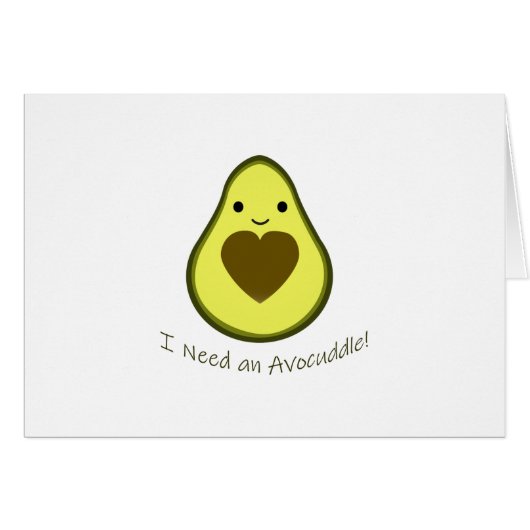 Ich brauche einen Avocuddle Niedlich Kawaii Avocad (Vorderseite (Horizontal))
