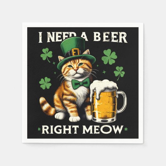 Ich brauche einen Bier, der genau in der Mitte Cat Serviette (Vorderseite)