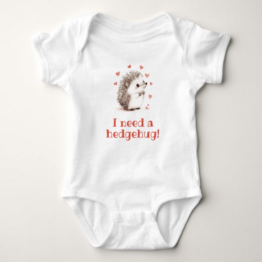 Ich brauche einen Hedgehug!, Unisex Igel! Baby Strampler (Vorderseite)