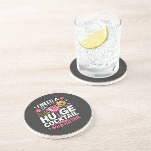 Ich brauche einen riesigen Cocktail Lustig Getränkeuntersetzer
