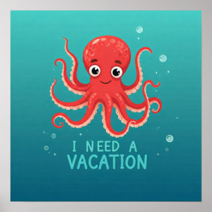 Ich brauche einen Urlaub Poster