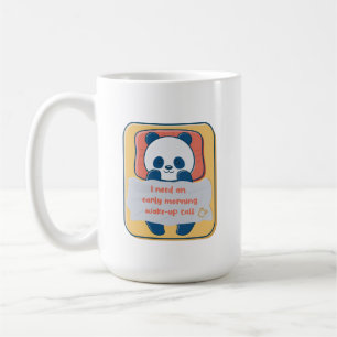 Ich brauche einen weck-up-Anruf am frühen Morgen Kaffeetasse
