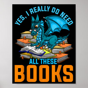 Ich brauche ja alle Bücher Drache Poster
