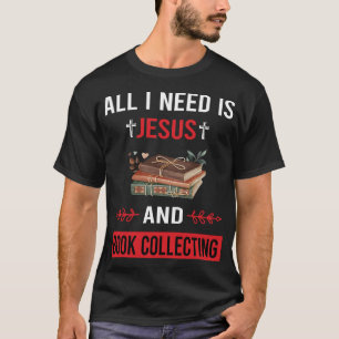 Ich brauche Jesus Buch sammeln Bücher Bibliophile T-Shirt