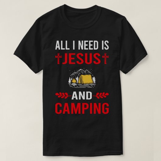 Ich brauche Jesus und Camping Camper T-Shirt (Design vorne)