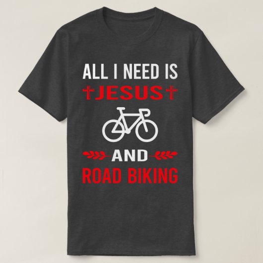 Ich brauche Jesus und Fahrrad T-Shirt (Design vorne)
