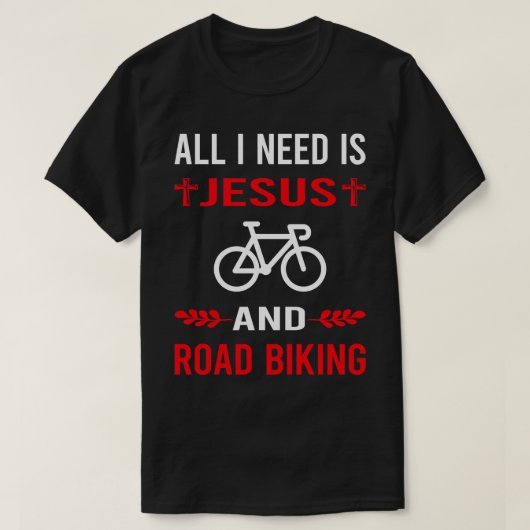 Ich brauche Jesus und Fahrrad T-Shirt (Design vorne)