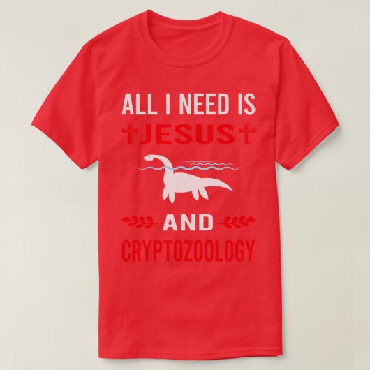 Ich brauche Jesus und Kryptozoologie Kryptiden T-Shirt (Design vorne)