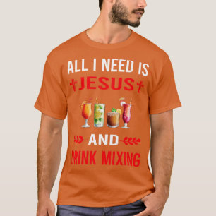 Ich brauche Jesus und trinken Mixing Mixologe Mixo T-Shirt