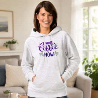 Ich brauche jetzt Kaffee Kaffeeliebhaber-Geschenk Hoodie